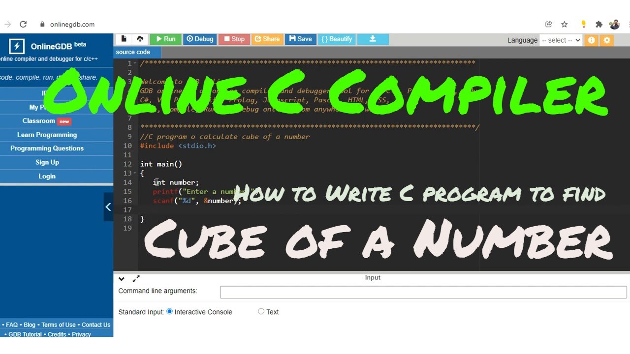 Online C Compiler, C Program to calculate Cube of a Number