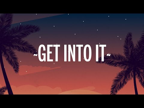 Doja Cat - Get Into It (Yuh) (Lyrics)