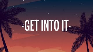 Doja Cat - Get Into It (Yuh) (Lyrics)