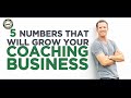 5 Numbers That Will Grow Your Coaching Business
