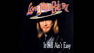 It Still Aint Easy-Long John Baldry chords