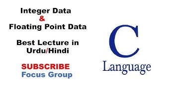 Integer Data & Floating Point Data | Lecture in Urdu/Hindi