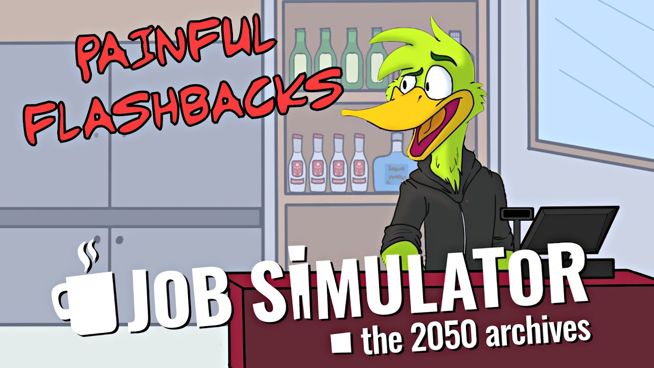 Some Things Never Change - Job Simulator