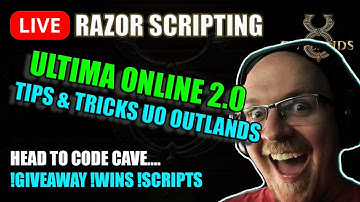UO Outlands worth playing in 2022? Come ask questions! Ultima Online Outlands Razor Scripts LIVE