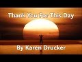 Thank You For This Day by Karen Drucker