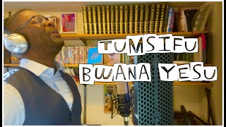Tumsifu Bwana Yesu - Cover - Christian Kalambaie