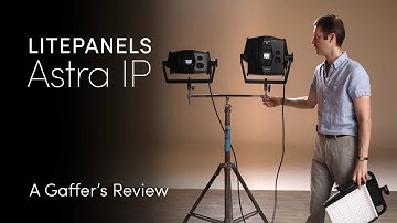 Litepanels Astra IP Series | A Gaffer