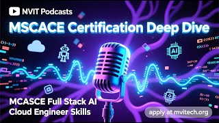 MCASCE Full Stack AI Cloud Engineer Skills
