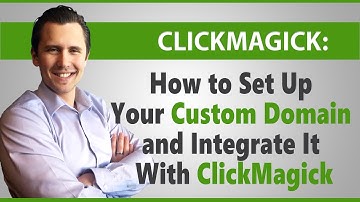 How to Set Up Your Custom Domain (On Namecheap) and Integrate It With ClickMagick