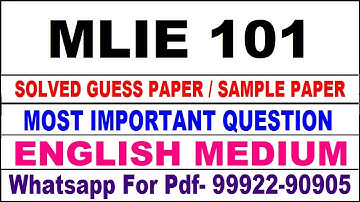 mlie 101 important questions | mlie 101 previous year question paper | mlie 101 study material