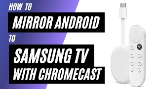 How To Android Phone to Samsung TV Using a Chromecast - YouTube