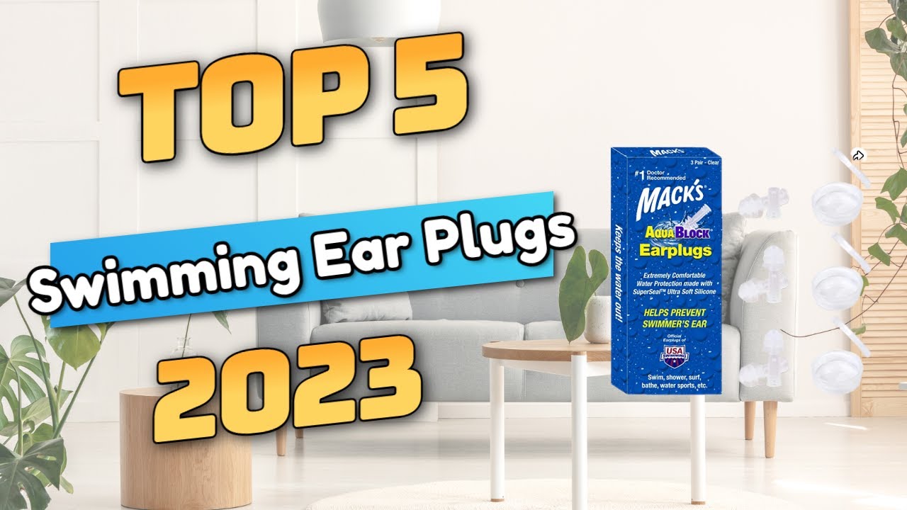 Best Swimming Ear Plugs 2023 (TOP5) YouTube