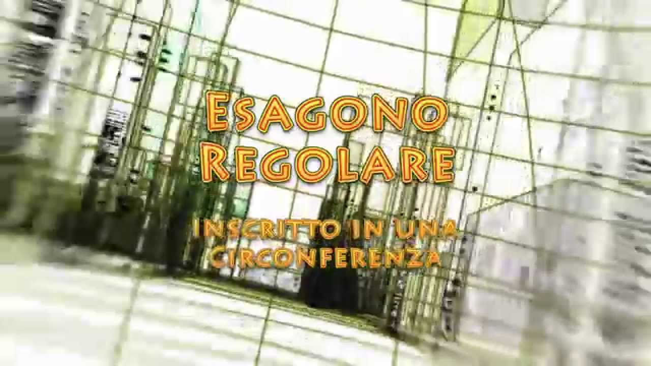 34 Esagono Regolare Inscritto In Una Circonfere