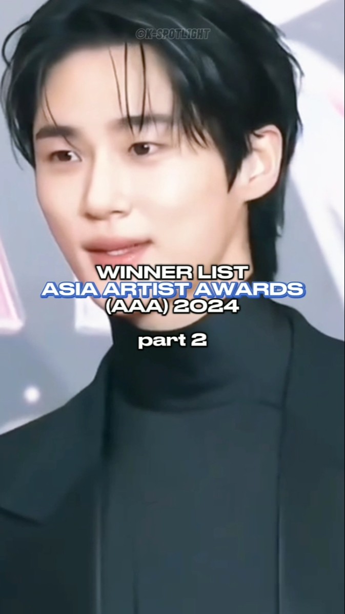 PART 2?✨ |#aaa2024 #kspotl1ght  #byeonwooseok #jangdaah #tws #straykids #seventeen #jungkook #kiof