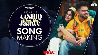 Aashiq Mud Na Jaawe (Behind The Scenes) Akhil Ft. Adah Sharma | BOB | New Punjabi Songs 2021