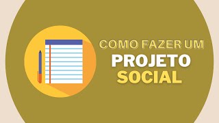 Como elaborar um Projeto Social screenshot 3