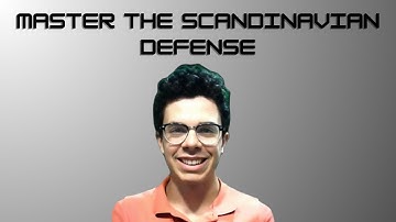 Master The Scandinavian Defense in 10 Minutes (Beginner Guide)