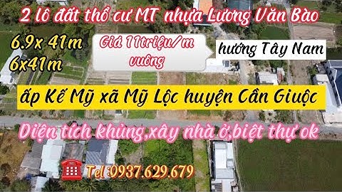 ❤️ 278m+241m thổ cư mặt tiền đường nhựa Lương Văn Bào Mỹ Lộc Cần Giuộc