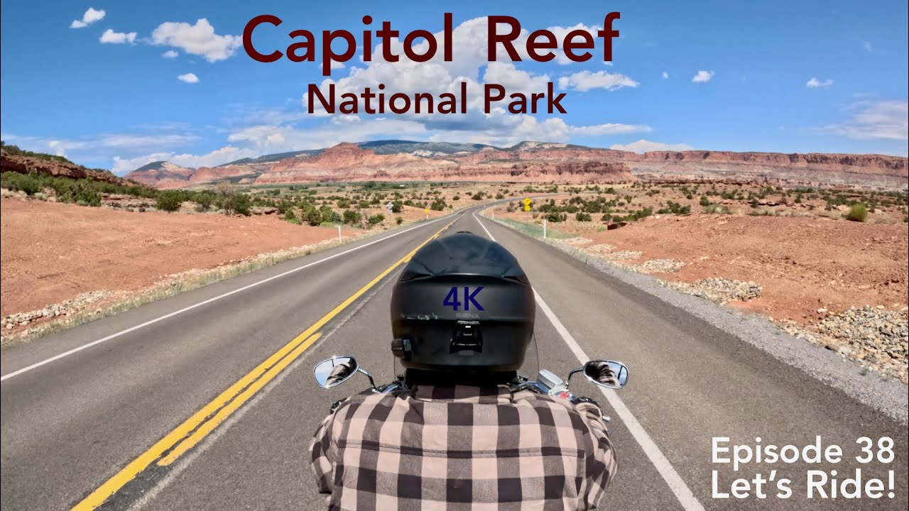 Capitol Reef National Park | Motorcycle Touring
