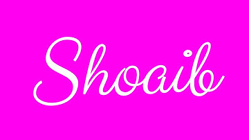 Learn how to Sign the Name Shoaib Stylishly in Cursive Writing