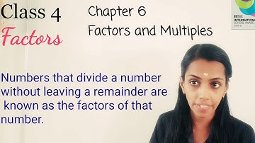 Class 4 Mathematics Chapter 6 Factors and Multiplies (Part 2)