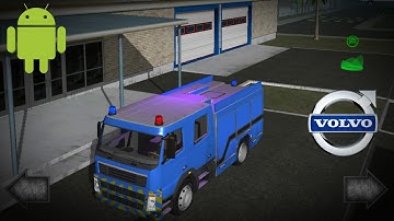 Fire Engine Simulator - NEW TRUCK #4 (Volley/ Volvo FH12 Android Gameplay Skisosoft)