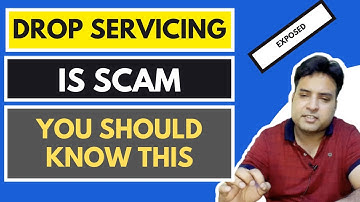 Drop Servicing Is A Scam | You Should Know This Before You Start Drop Servicing