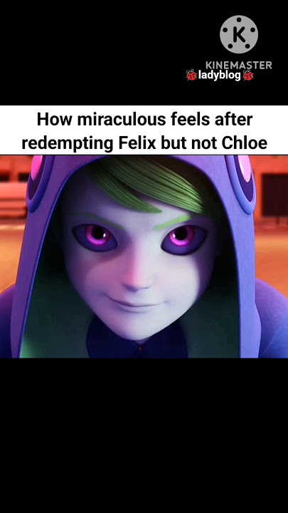 🐞Filler edit ig🐞 how miraculous feels after redemting Felix but not Chloe #ladyblog