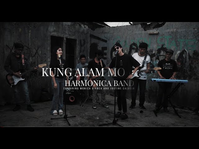 Kung Alam Mo Lang- Harmonica Band ft. Justine Calucin and Monica Bianca class=