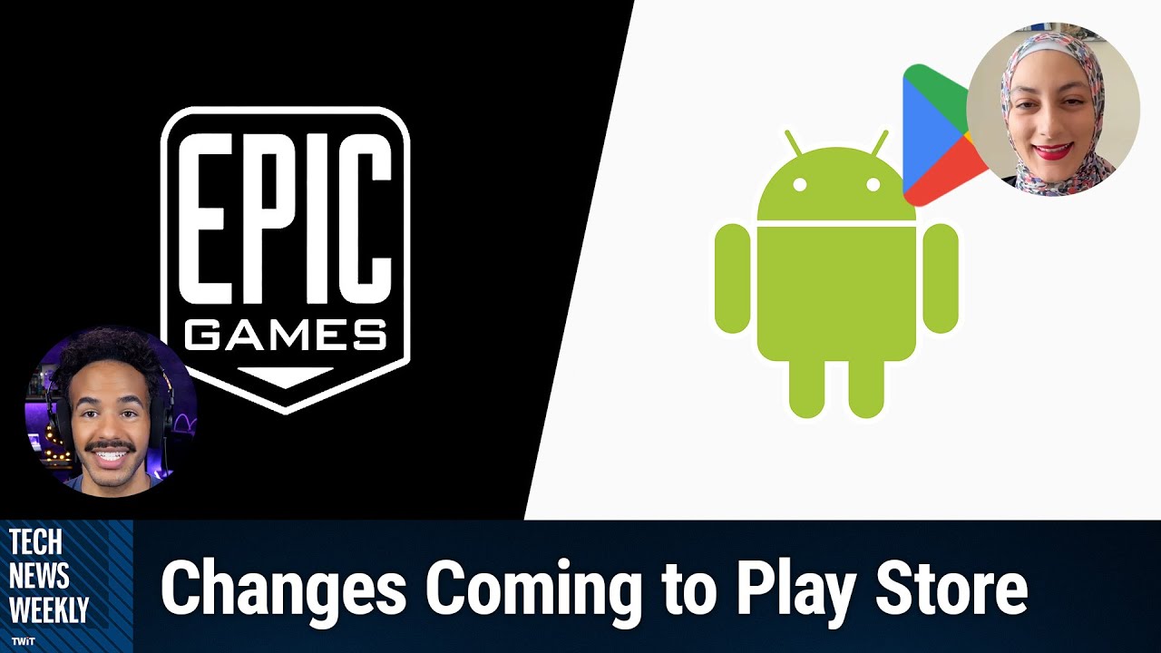 Epic Win: Google Slashes Play Store Fees - Changes Coming to the Google ...