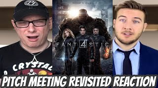 Fantastic Four (2015) Pitch Meeting Revisited REACTION