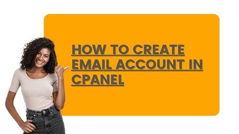 How to Create Email Account in cPanel
