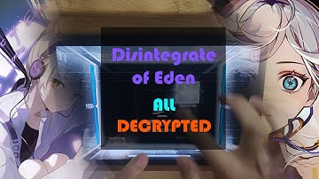 【Paradigm: Reboot】Disintegrate of Eden [MASSIVE 15] ALL DECRYPTED (MAX-8)
