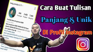 CARA BUAT TULISAN PANJANG DI PROFIL INSTAGRAM/TULISAN UNIK DAN KEREN UNTUK PROFIL INSTAGRAM