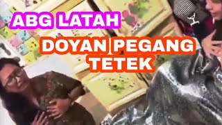 Abg Latah Pegang Tetek