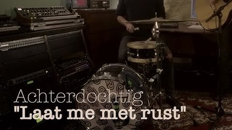 Achterdochtig - Laat me met rust LIVE @ Studio Labzwans OFFICIAL