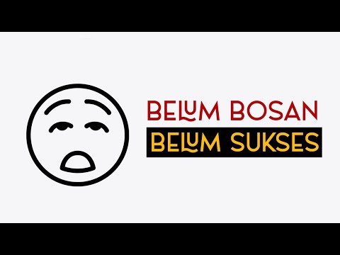 Video: Jangan bosan maksudnya?