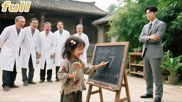 No Genius Can Crack Math Problem!Until A Mocked Fool Girl Walk In,Solve It With1 Stroke!Fate Change!
