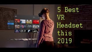 5 Best VR Headset Gadgets 2019