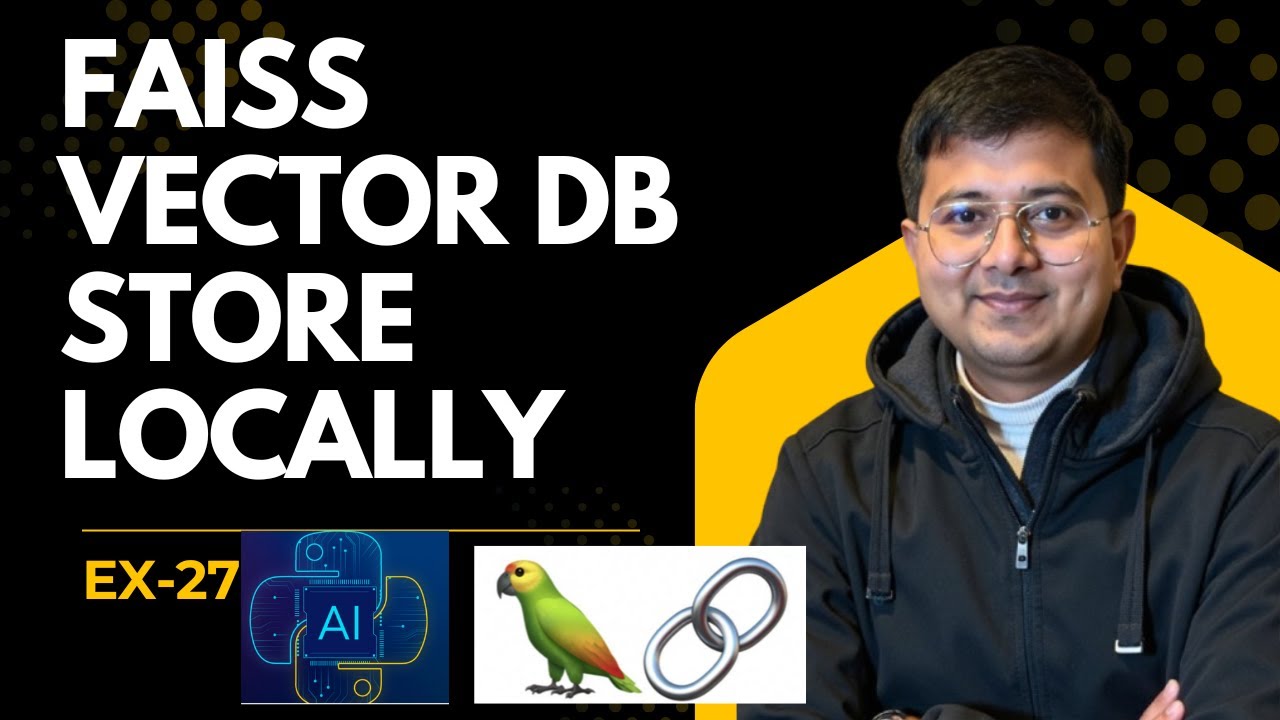 FAISS Vector db store locally | LanGchain Tutorial Basic To Advance ex-27