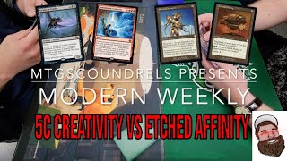 Modern Weekly: 5c Creativity vs Etched Affinity | Magic: The Gathering