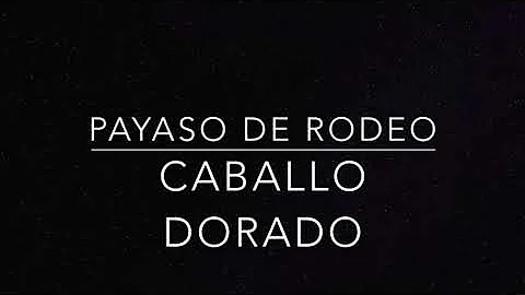 Songs by Caballo Dorado _ Slow and Fast Versions