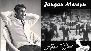 Ahmad Daud - Jangan Merayu