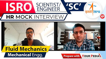 Fluid Mechanics Mock Interview for ISRO Scientist-C | Mechanical Engg. | Start Preparation