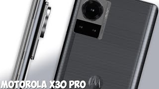 Motorola X30 Pro обзор характеристик