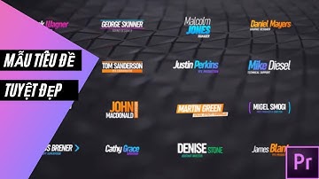 🎬 Mẫu Tiêu Đề Tuyệt Đẹp | Third Lower Titles Premiere Pro 🌟