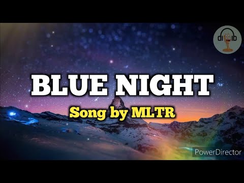 Blue Night (Lyrics