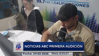 #EnVivo | Noticias ABC Primera Audición | Martes 24 de Febrero 2026