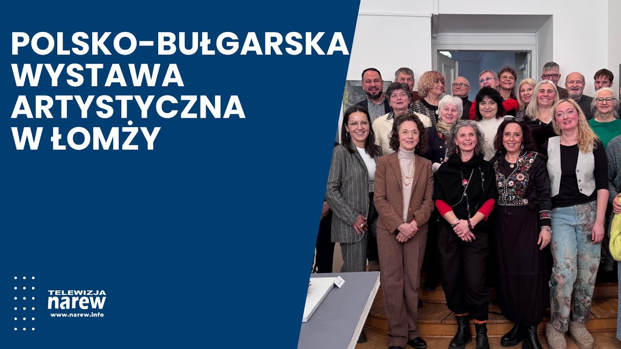 Polsko-bułgarski dialog sztuki w Galerii Sztuki Współczesnej w Łomży