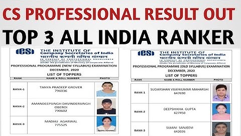 CS PROFESSIONAL RESULT OUT Dec 2020 Exam | Top 3 all India ranker